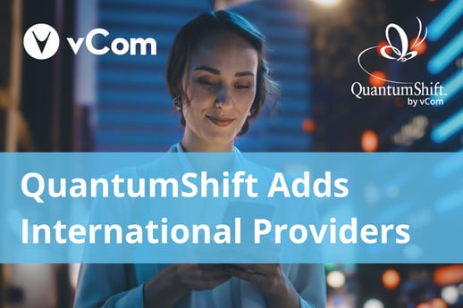 QuantumShift-Adds-New-International-Providers